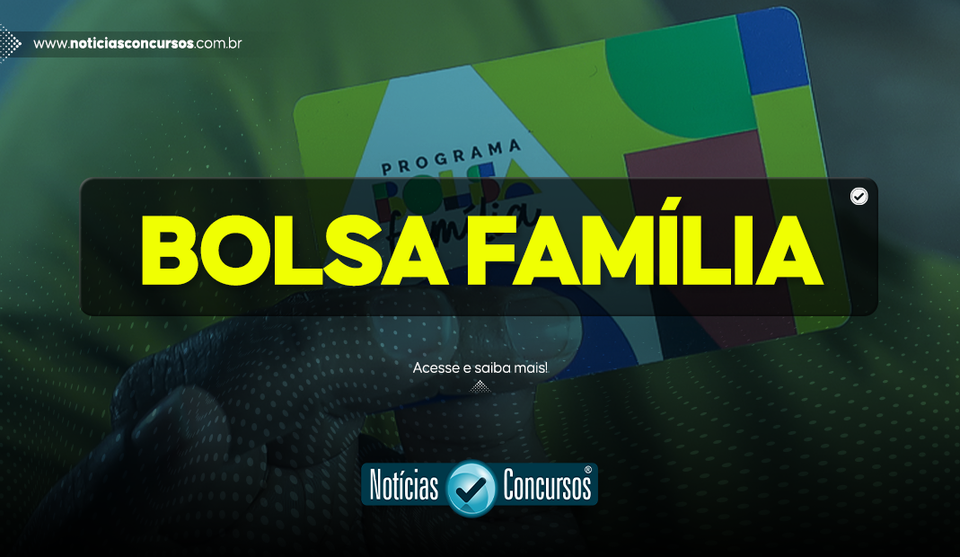 Atenção: Bolsa Família de Agosto terá valor menor para alguns beneficiários; veja agora o motivo