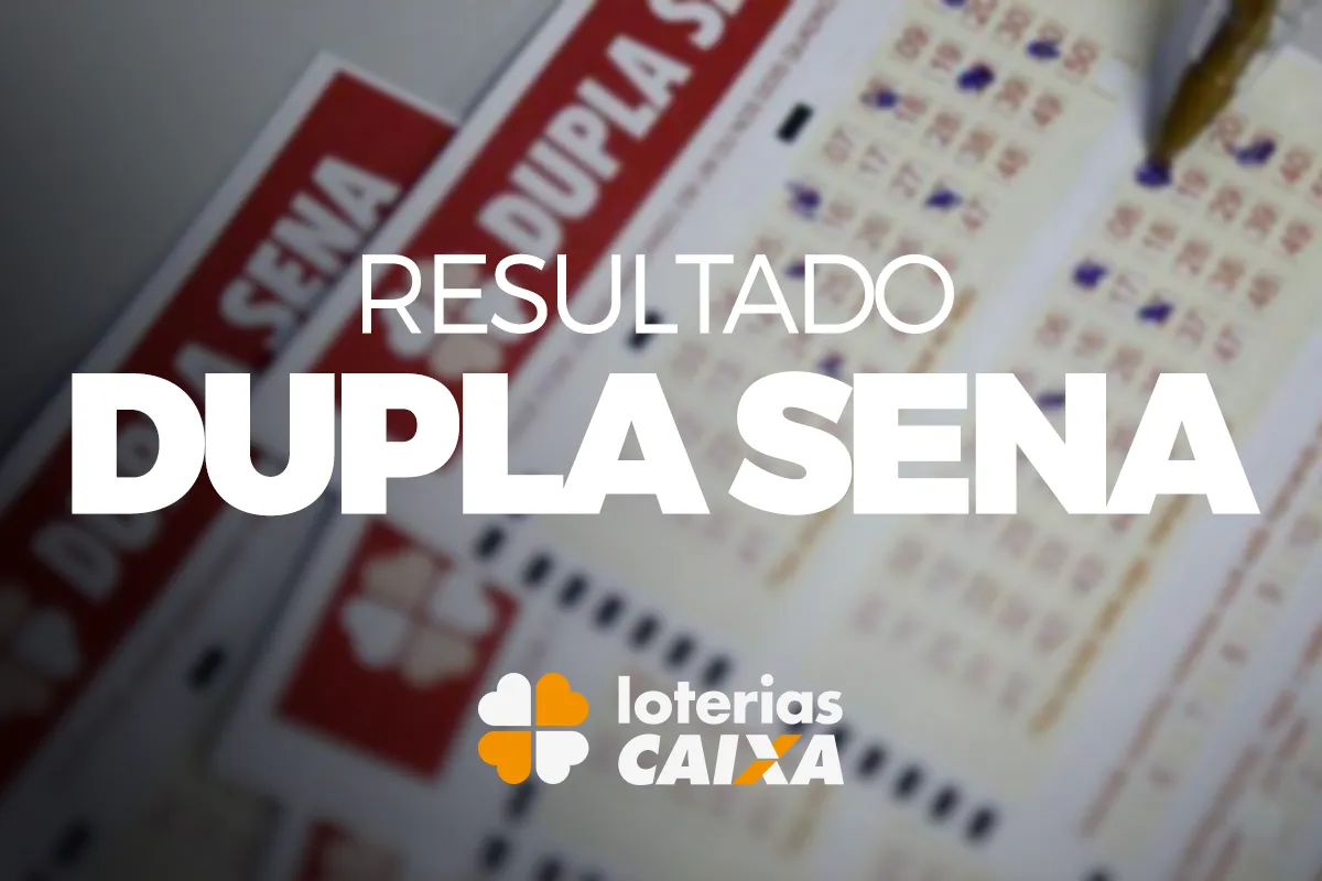 Resultado da Dupla Sena com chance dupla de ganhar