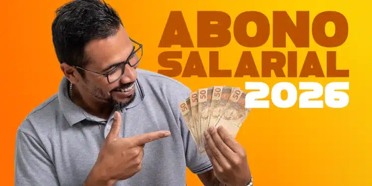 Capa do post com fundo gradiente laranja e amarelo. Um homem sorrindo, de óculos, aponta para um leque de notas de 50 reais em sua mão. Ao lado, o texto grande em marrom: "ABONO SALARIAL 2026", indicando a liberação do benefício.