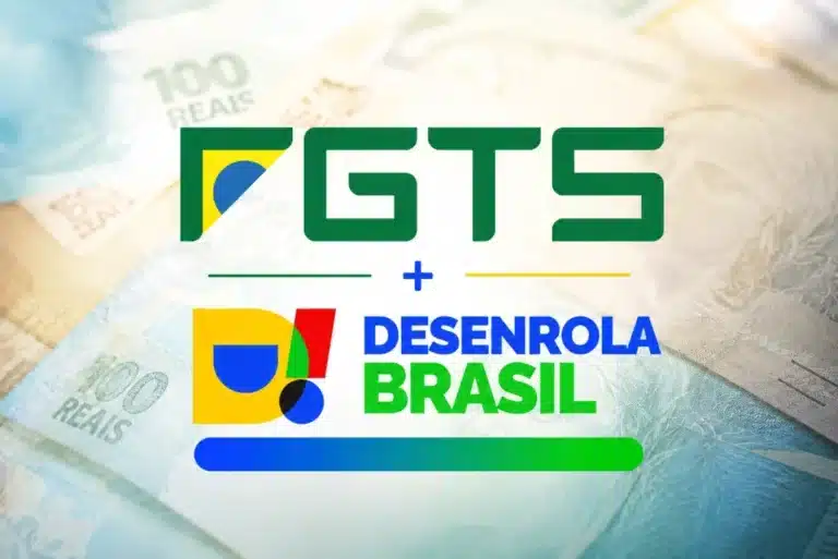 Logo do FGTS e do Desenrola Brasil sobre cédulas de reais, ilustrando o uso do FGTS na renegociação de dívidas.