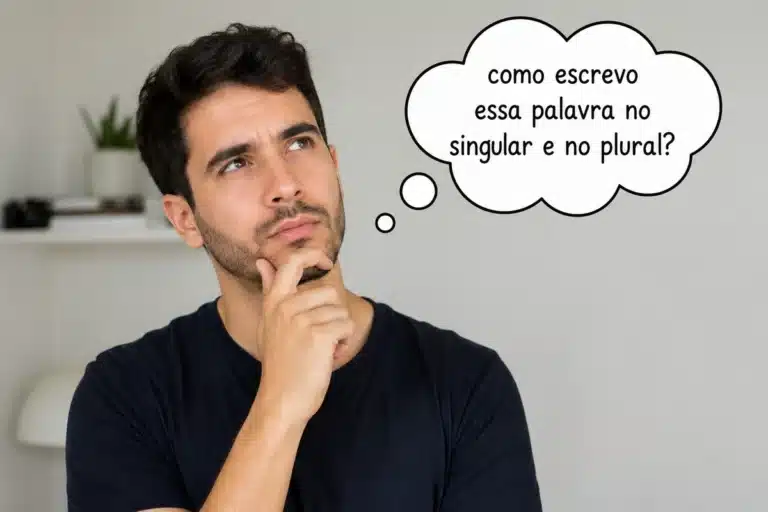 Pessoa pensativa com balão de pensamento sobre palavras que têm a mesma forma no singular e no plural.